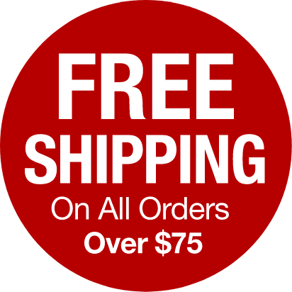 Free Shipping All Orders over $75